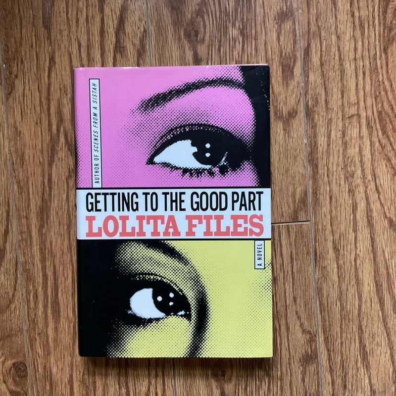 Getting to the Good Part