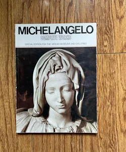Michaelangelo: Complete Works