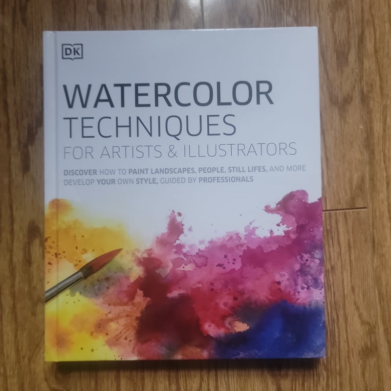 Watercolor Techniques for Artists and Illustrators