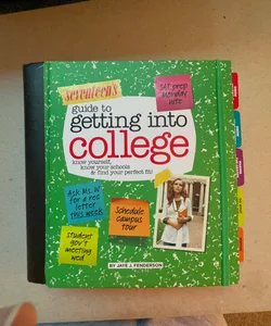 Seventeen's Guide to Getting into College