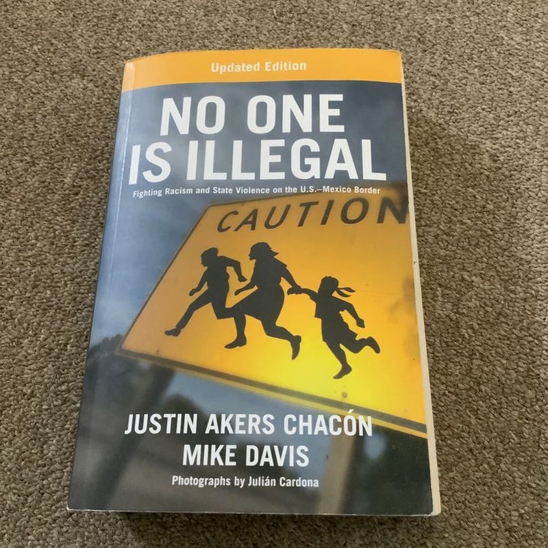 No One Is Illegal (Updated Edition)