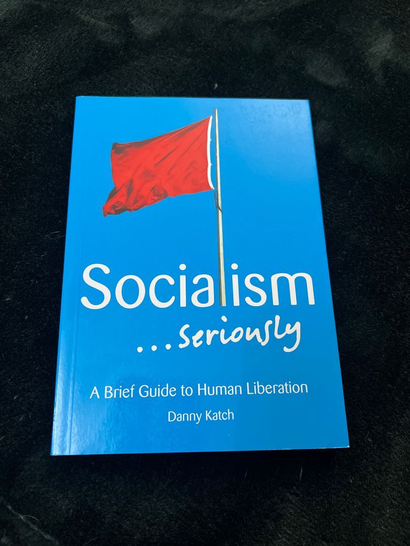Socialism ... Seriously