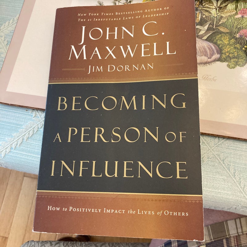 Becoming a person of influence