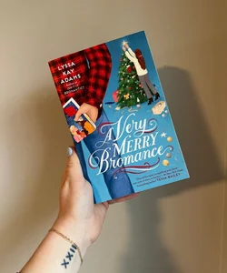 A Very Merry Bromance (Signed Copy!)
