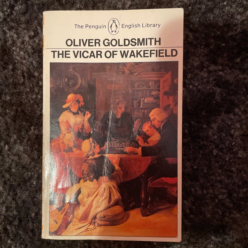 The Vicar of Wakefield by Oliver Goldsmith , Paperback