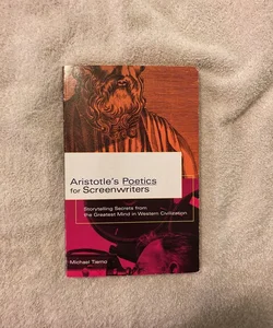 Aristotle's Poetics for Screenwriters