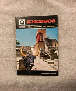 Knossos: The Palace of Minos 