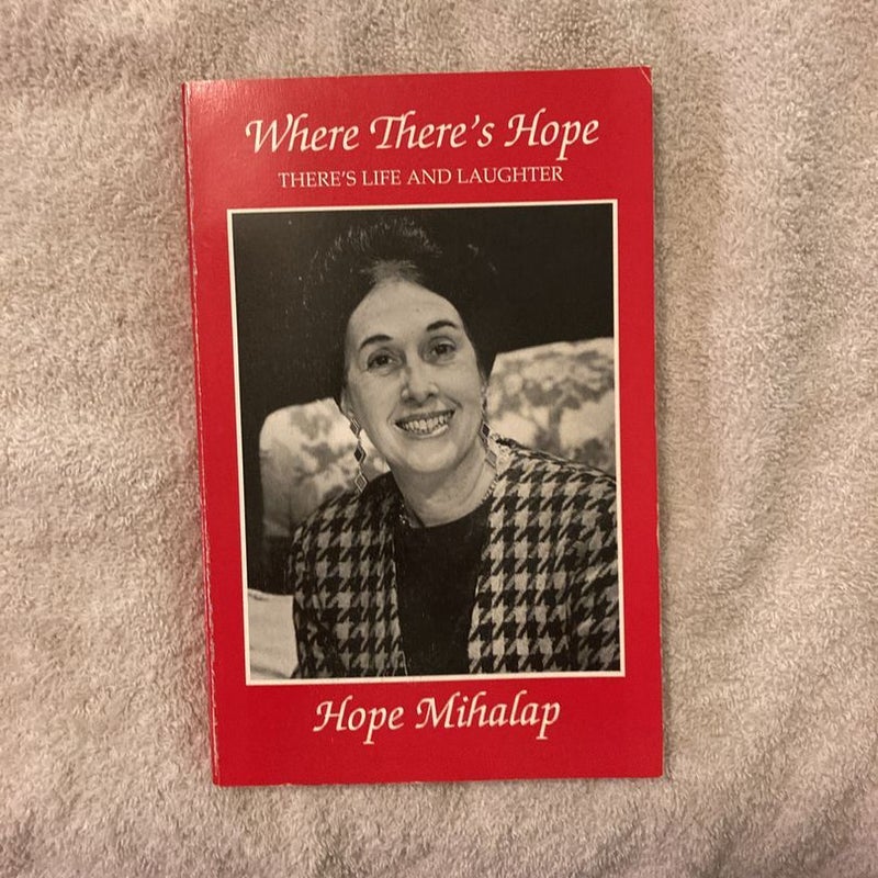Where There's Hope