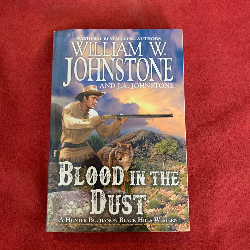 Blood in the Dust