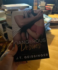 Dangerous Desires