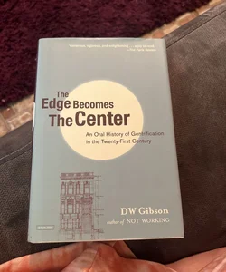 The Edge Becomes the Center