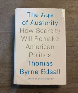 The Age of Austerity