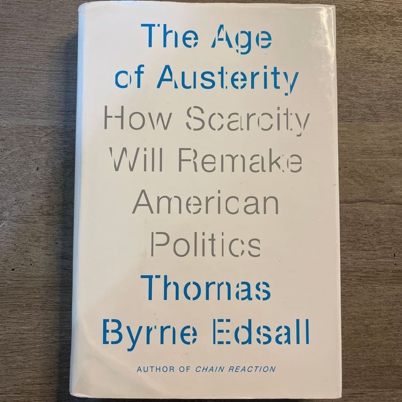 The Age of Austerity