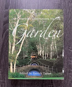 The Oxford Companion to the Garden