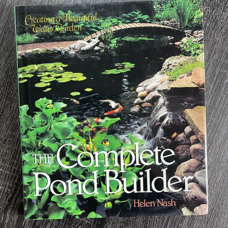 The Complete Pond Builder