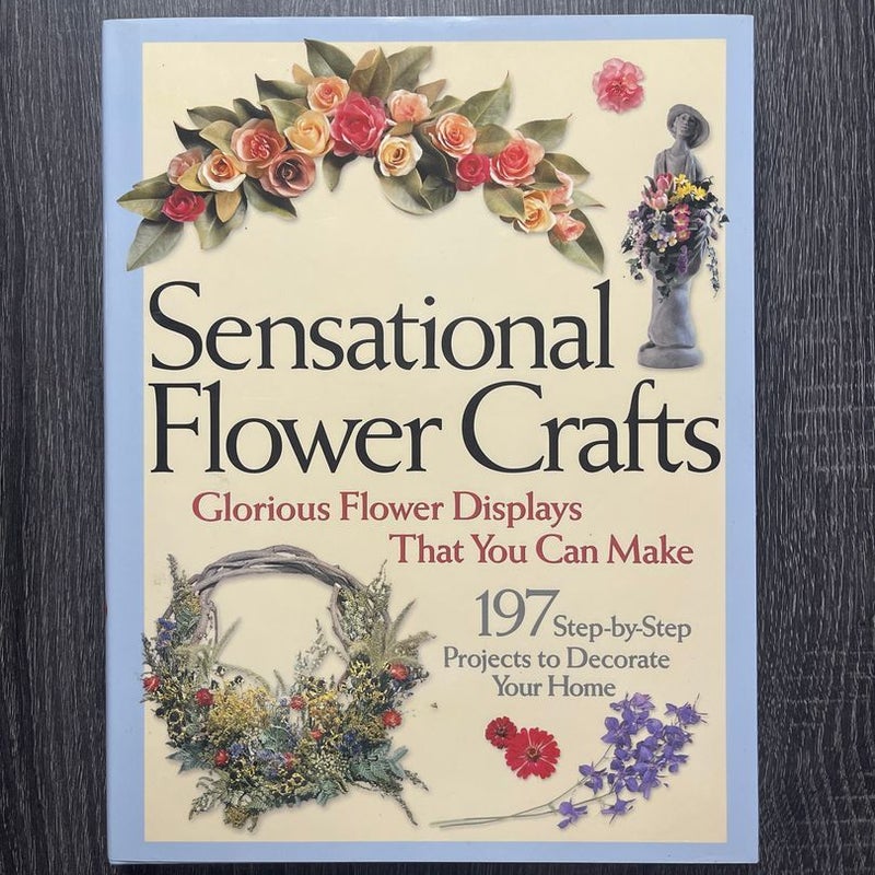 Sensational Flower Crafts