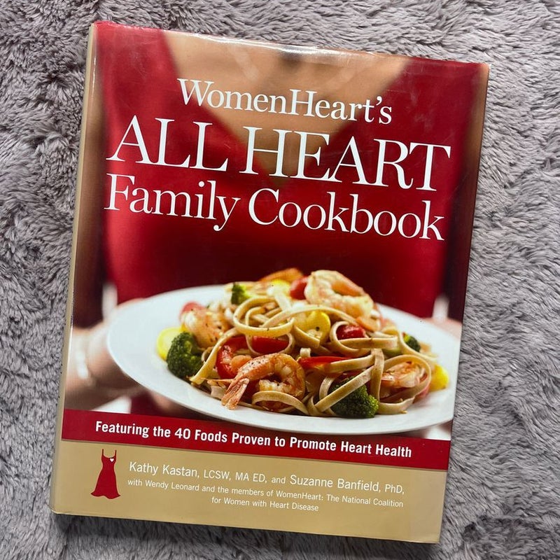 WomenHeart's All Heart Family Cookbook