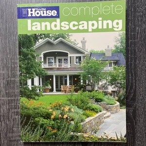 This Old House Complete Landscaping