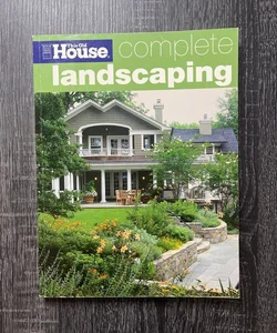 This Old House Complete Landscaping
