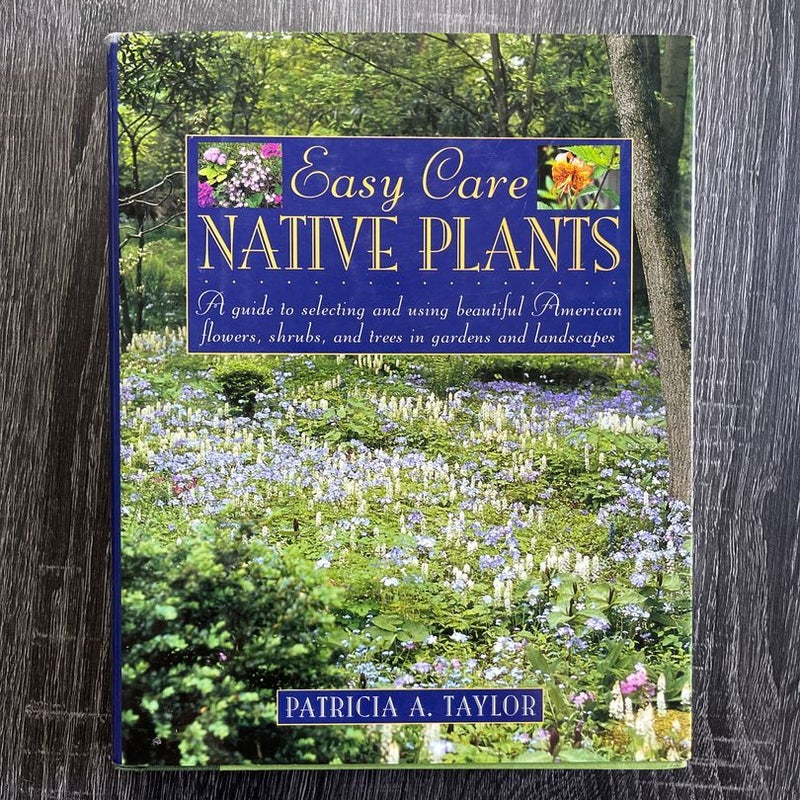 Easy Care Native Plants