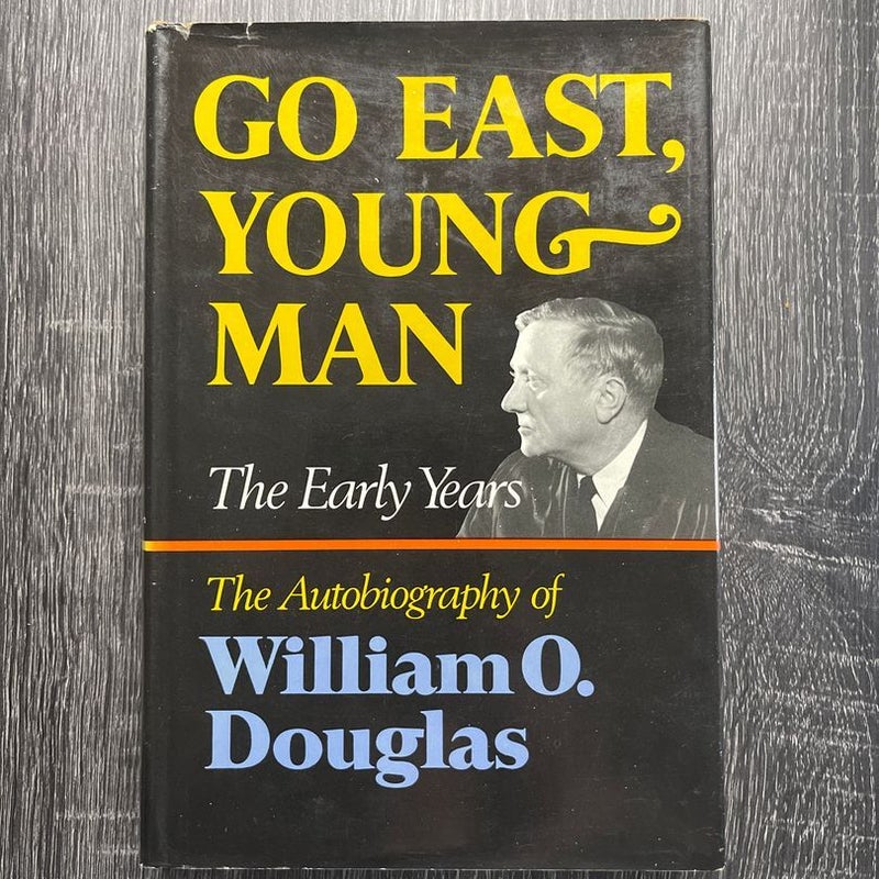 Go East, Young Man 