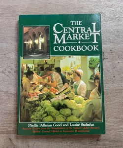 The Central Market Cookbook