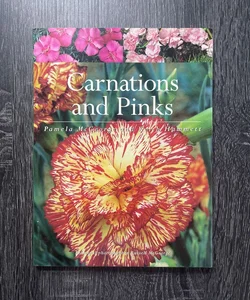 Carnations and Pinks