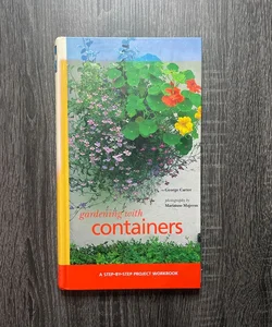 Gardening with Containers