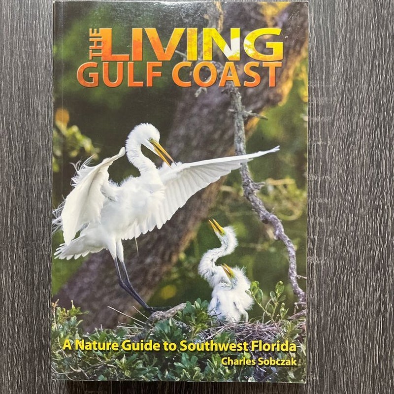 The Living Gulf Coast