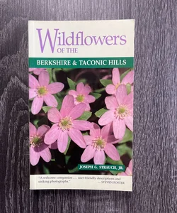 Wildflowers of the Berkshire and Taconic Hills