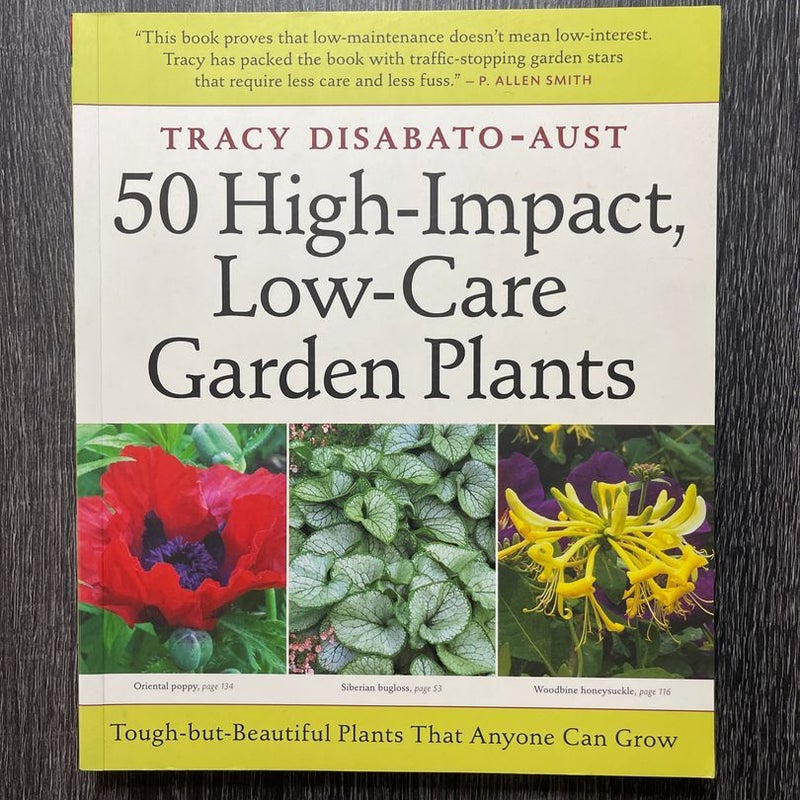 50 High-Impact, Low-Care Garden Plants