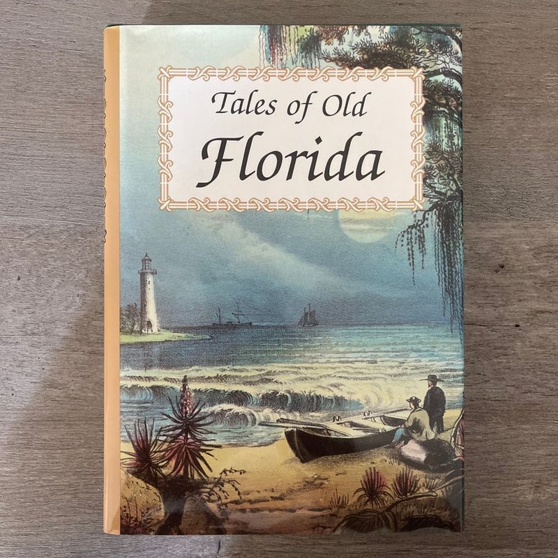 Tales of Old Florida