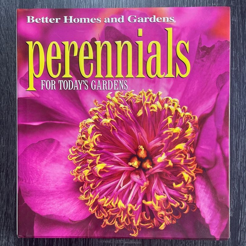 Perennials for Today's Gardens