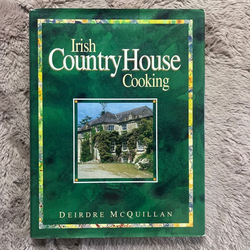 Irish Country House Cooking