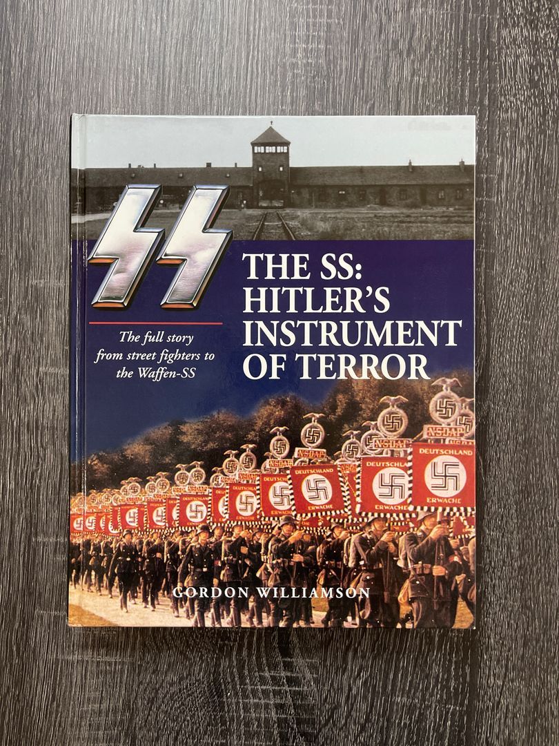 The SS: Hitler's Instrument Of Terror