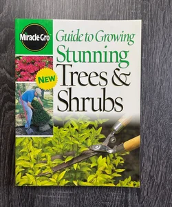 Guide to Growing Stunning Trees and Shrubs