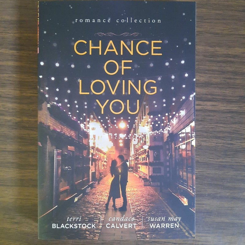 Chance of Loving You