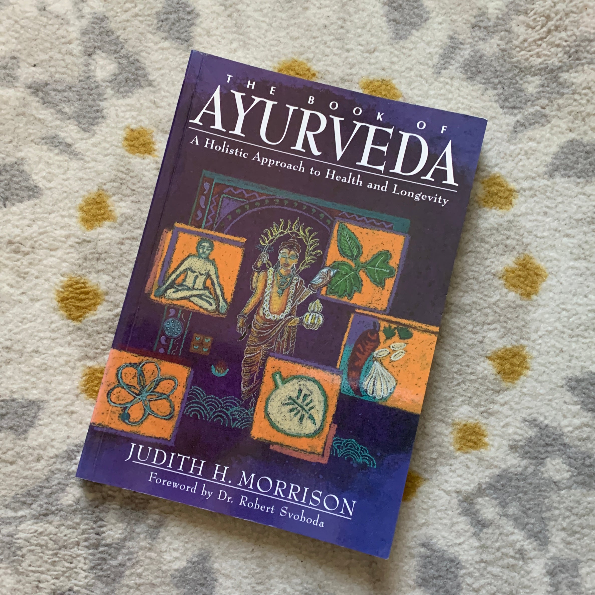 The Book of Ayurveda