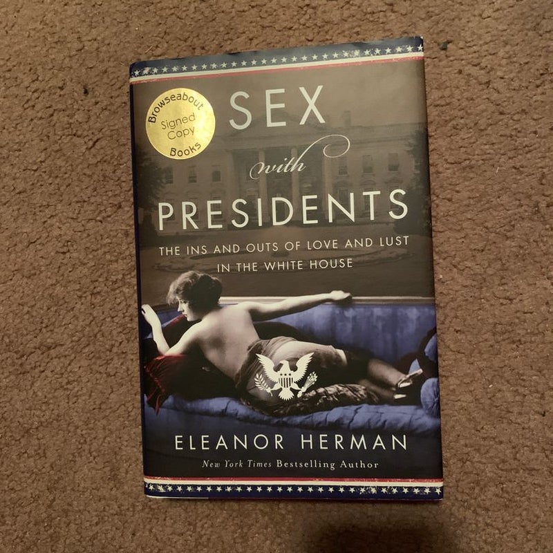 Sex with Presidents