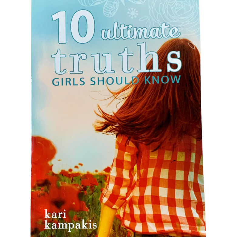 10 Ultimate Truths Girls Should Know