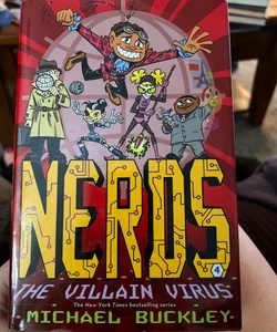 NERDS: Book Four: the Villain Virus