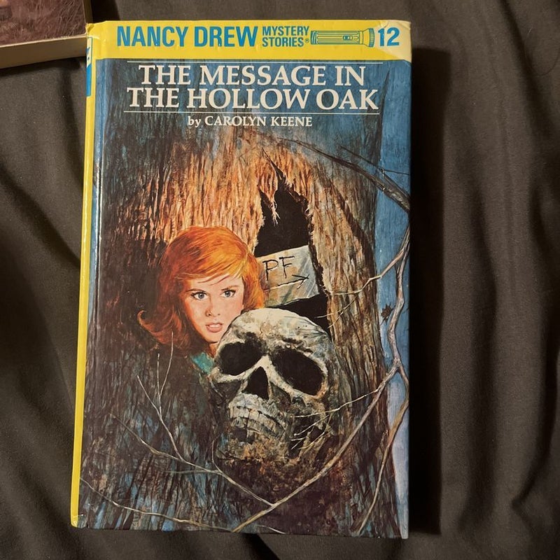 Nancy Drew 12: the Message in the Hollow Oak