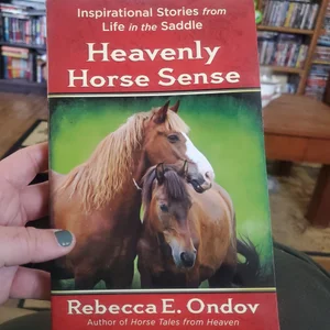 Heavenly Horse Sense