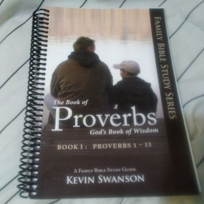 Proverbs - A Family Bible Study Guide