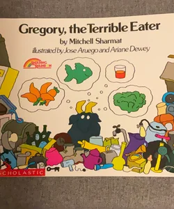 Gregory, the Terrible Eater