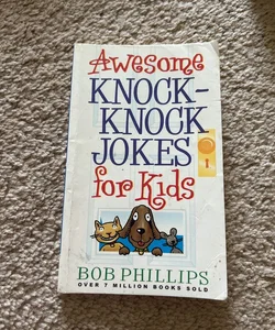 Awesome Knock-Knock Jokes for Kids