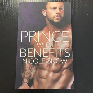 Prince with Benefits: a Billionaire Royal Romance