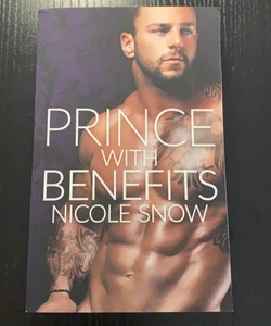 Prince with Benefits: a Billionaire Royal Romance