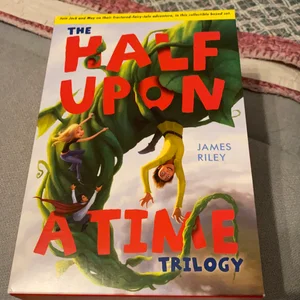 The Half upon a Time Trilogy