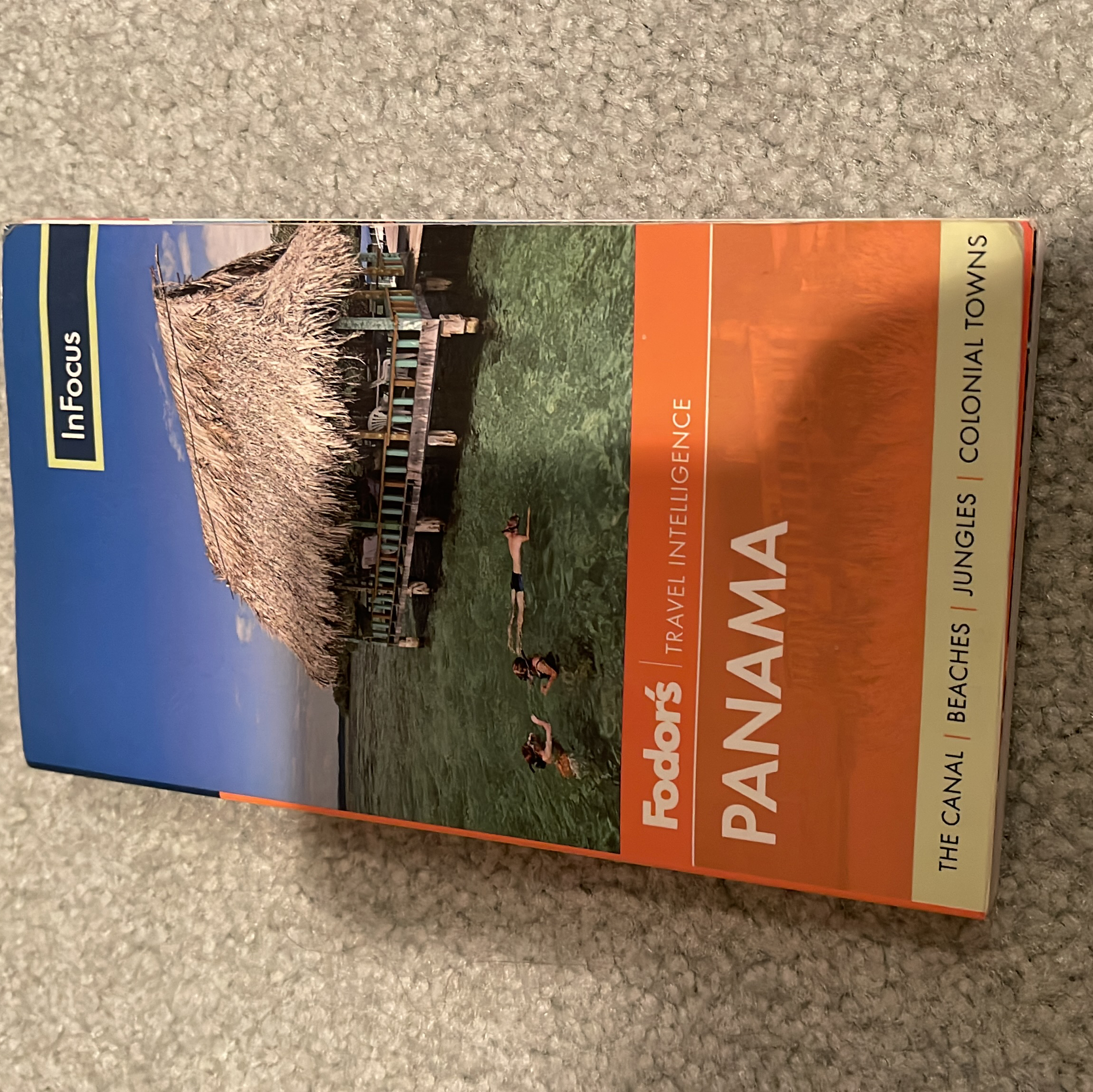 Fodor's in Focus Panama